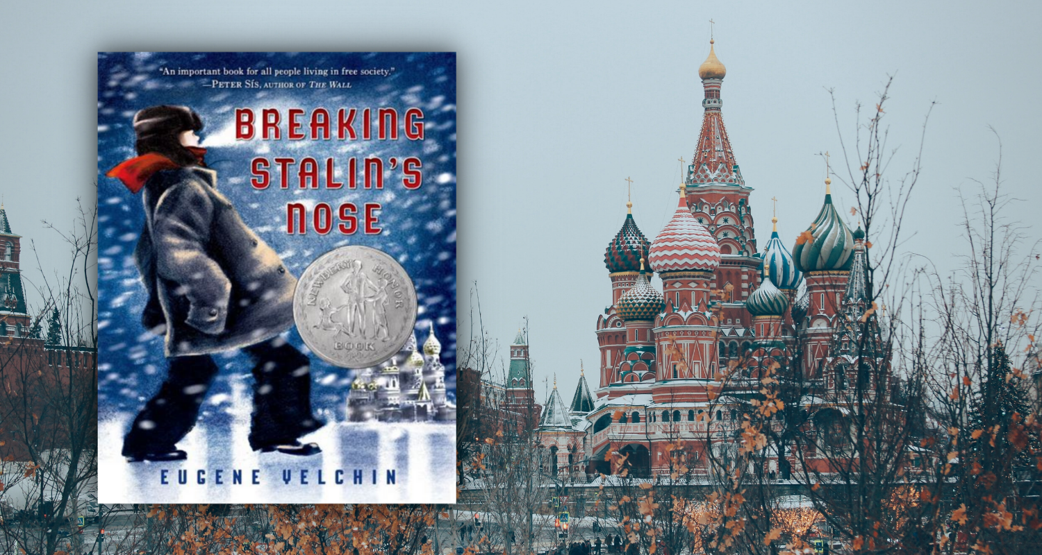 Middle Grade Novel Breaking Stalin's Nose